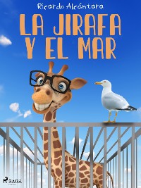 Cover La jirafa y el mar