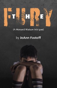 Cover The Fury, A Howard Watson Intrigue