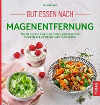 Cover Gut essen nach Magenentfernung