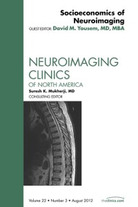 Cover Socioeconomics of Neuroimaging, An Issue of Neuroimaging Clinics