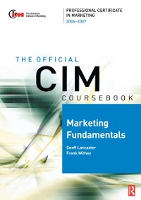Cover CIM Coursebook 06/07 Marketing Fundamentals