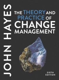 Cover Theory and Practice of Change Management