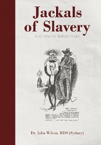 Cover Jackals of Slavery and How to Defeat Them