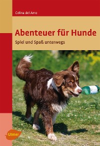 Cover Abenteuer für Hunde