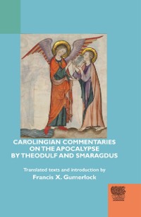 Cover Carolingian Commentaries on the Apocalypse by Theodulf and Smaragdus