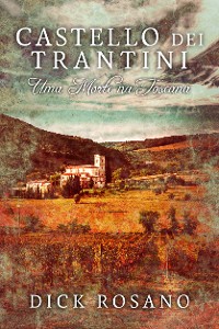 Cover Castello dei Trantini - Uma Morte na Toscana
