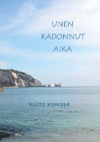 Cover Unen kadonnut aika