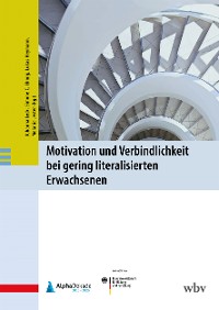 Cover Motivation und Verbindlichkeit bei gering literalisierten Erwachsenen