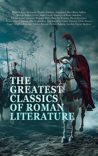 Cover The Greatest Classics of Roman Literature