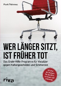 Cover Wer länger sitzt, ist früher tot