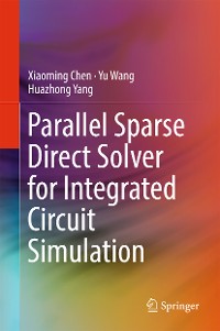 Cover Parallel Sparse Direct Solver for Integrated Circuit Simulation