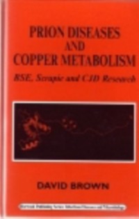 Cover Prion Diseases and Copper Metabolism