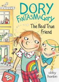 Cover Dory Fantasmagory: The Real True Friend