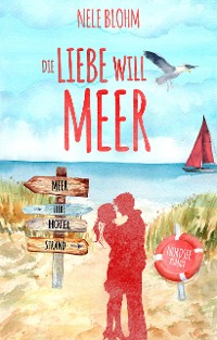 Cover Die Liebe will Meer