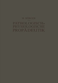 Cover Pathologisch-Physiologische Propädeutik