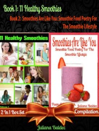 Cover 11 Herbal & Fruit Blender Recipes: Healthy Fruit & Green Recipes