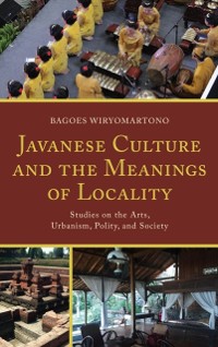 Cover Javanese Culture and the Meanings of Locality