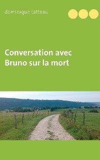 Cover Conversation avec Bruno sur la mort