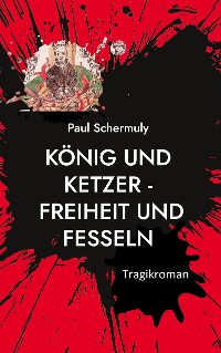 Cover König und Ketzer -