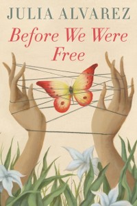Cover Before We Were Free