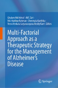 Cover Multi-Factorial Approach as a Therapeutic Strategy for the Management of Alzheimer’s Disease