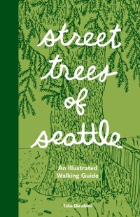 Cover Street Trees of Seattle