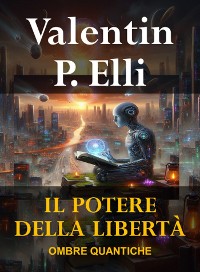 Cover Il Potere della Libertà