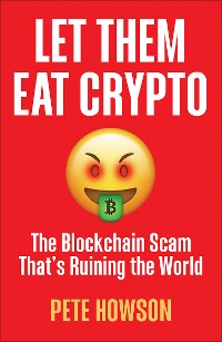 Cover Let Them Eat Crypto