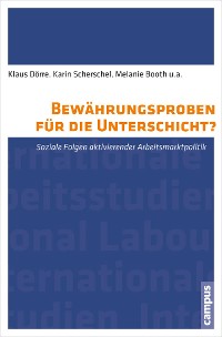 Cover Bewährungsproben für die Unterschicht?