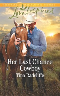 Cover Her Last Chance Cowboy
