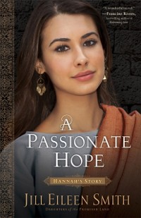 Cover Passionate Hope (Daughters of the Promised Land Book #4)