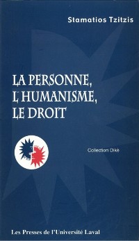Cover La personne, l''humanisme et le droit