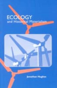 Cover Ecology and Historical Materialism