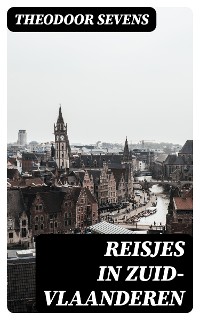 Cover Reisjes in Zuid-Vlaanderen