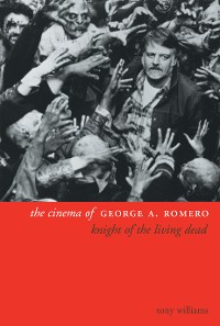 Cover The Cinema of George A. Romero