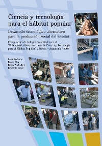 Cover CIENCIA Y TECNOLOGIA PARA EL HABITAT POPULAR 2007