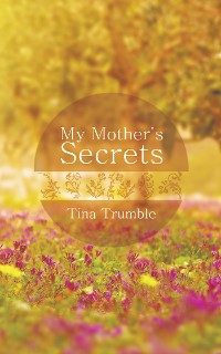 Cover My Mother's Secrets