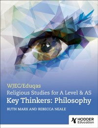 Cover WJEC/Eduqas A Level Religious Studies Key Thinkers: Philosophy