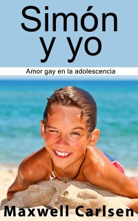 Cover Simón y yo: Amor gay en la adolescencia