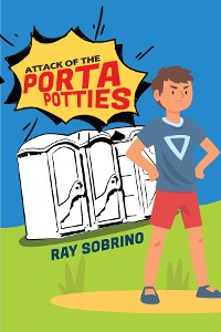 Cover ATTACK OF THE PORTA POTTIES