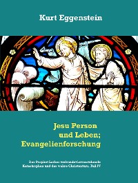 Cover Jesu Person und Leben; Evangelienforschung