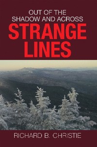 Cover Out of the Shadow and Across Strange Lines