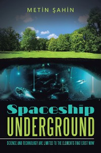 Cover Spaceship Underground