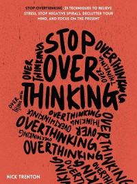 Cover Stop Overthinking