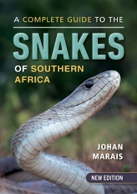 Cover complete guide to the snakes of Southern Africa