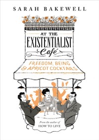 Cover At the Existentialist Cafe