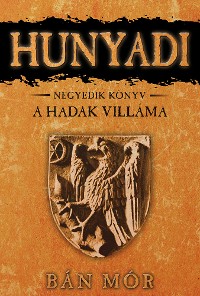 Cover Hunyadi - A Hadak Villáma