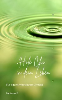 Cover Hole Chi in dein Leben