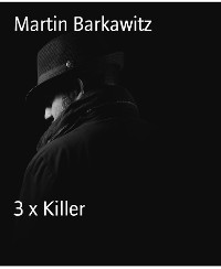 Cover 3 x Killer