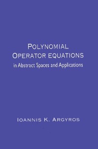 Cover Polynomial Operator Equations in Abstract Spaces and Applications